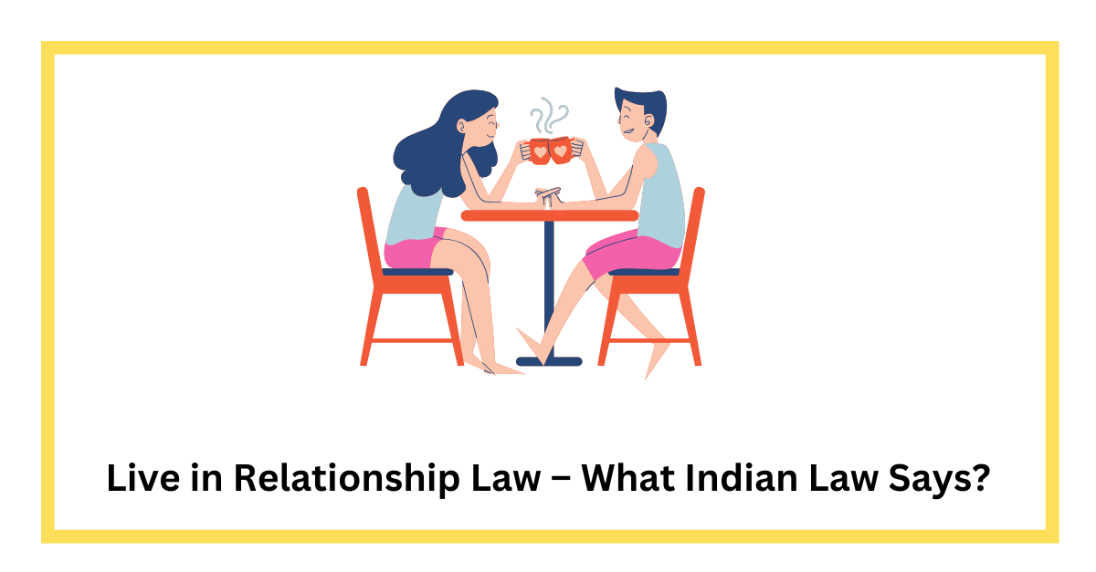 LEGAL POSITION ON LIVE-IN RELATIONSHIPS 