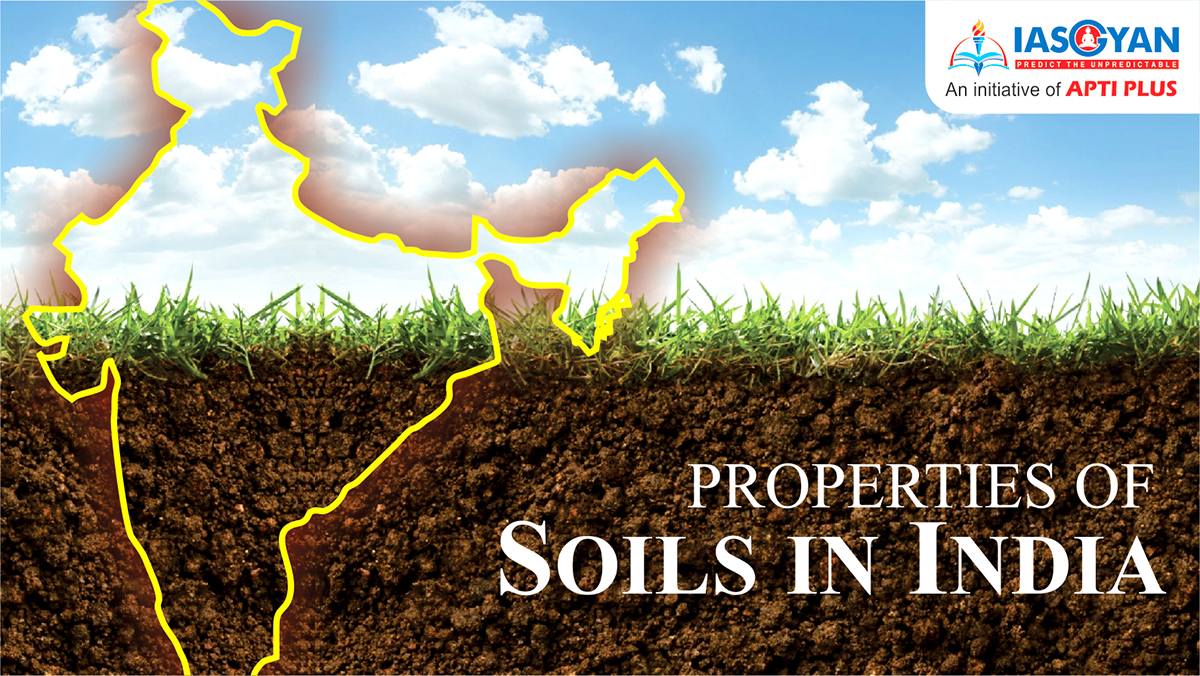 PROPERTIES OF SOILS IN INDIA