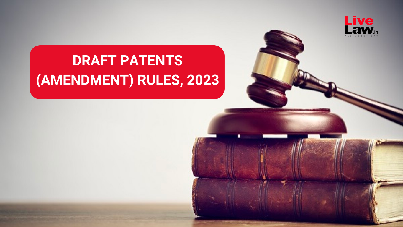 DRAFT PATENTS (AMENDMENT) RULES 2023