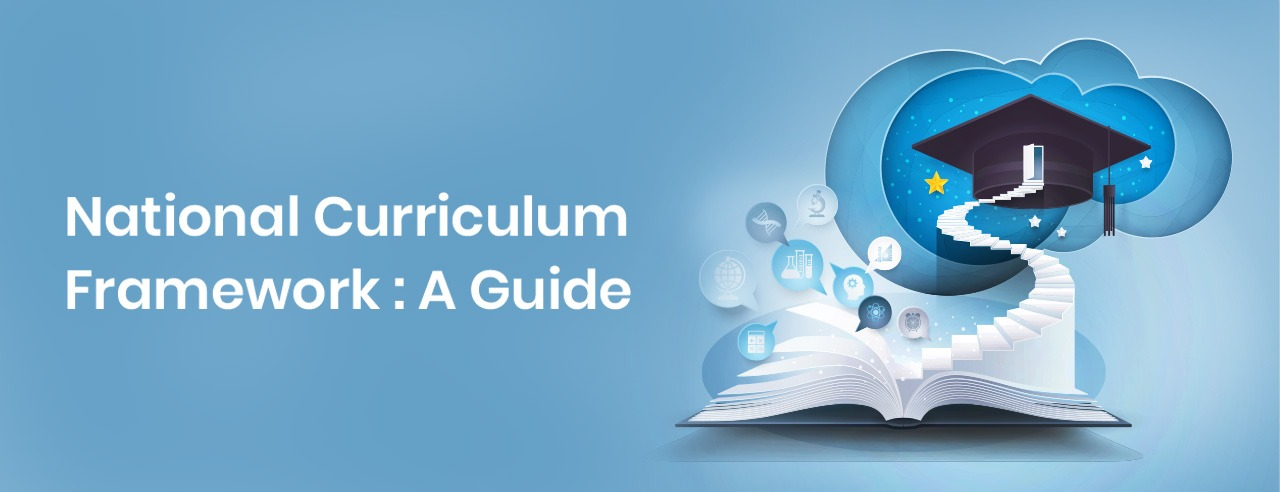 Final National Curriculum Framework (NCF) Unveiled By Education ...