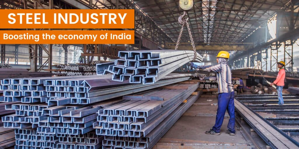 STEEL SECTOR IN INDIA - UPSC Current Affairs - IAS GYAN