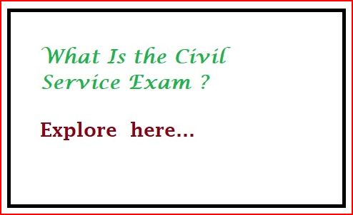 What Is the Civil Service Exam ?