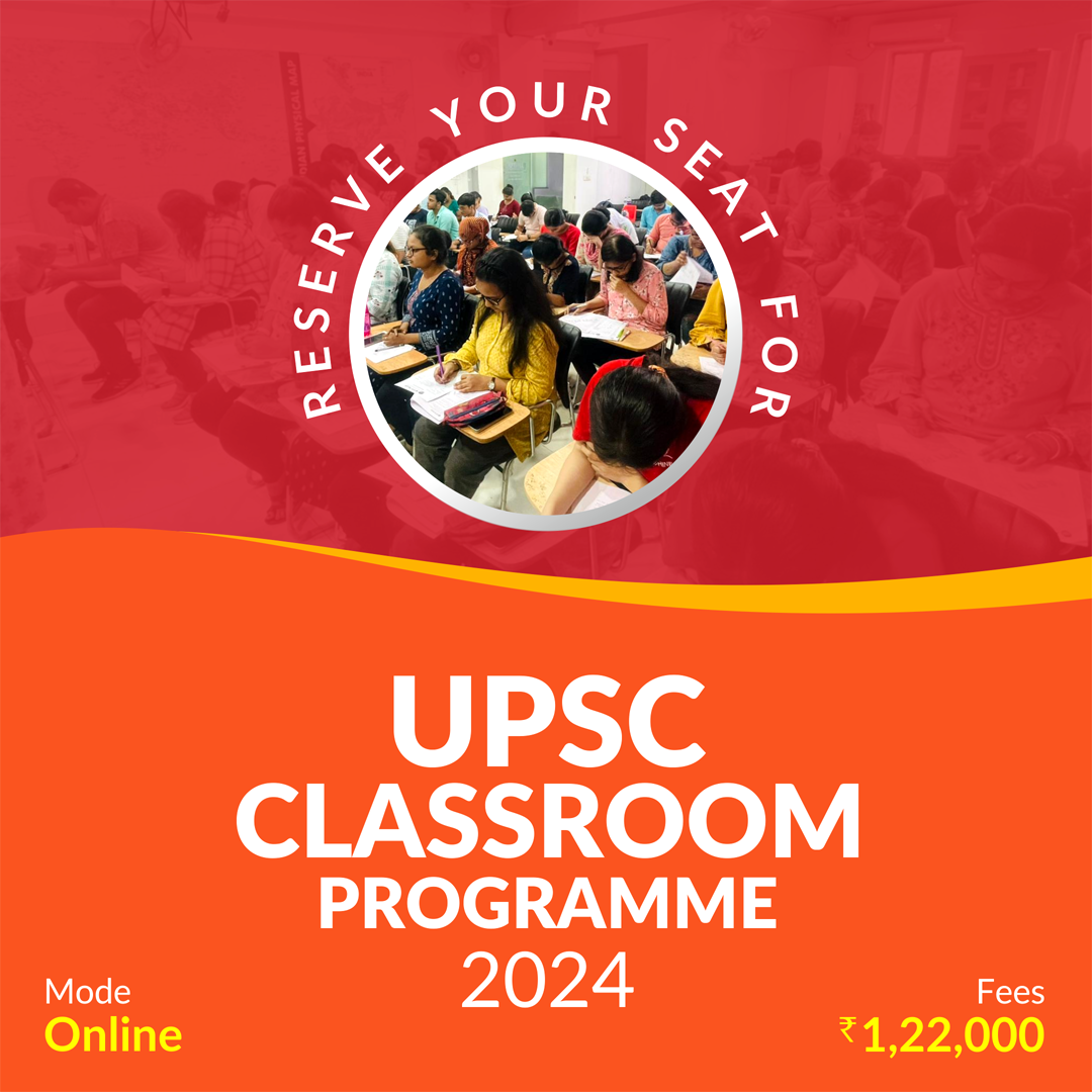 UPSC Classroom Programme 2024